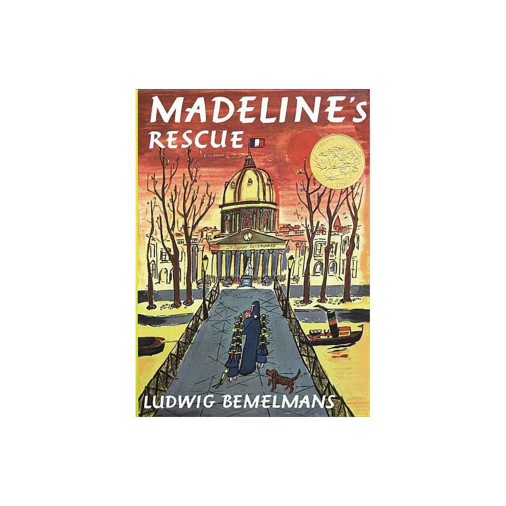 Madeline's Rescue by Ludwig Bemelmans