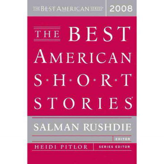 The Best American Short Stories - by Heidi Pitlor & Salman Rushdie (Paperback)