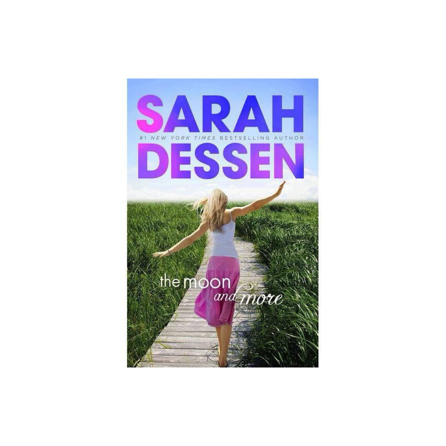 The Moon and More (Used)  by Sarah Dessen
