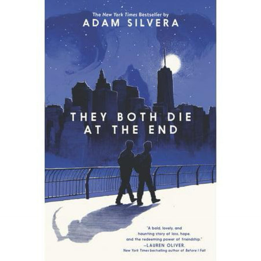 They Both Die at the End - by Adam Silvera (used)