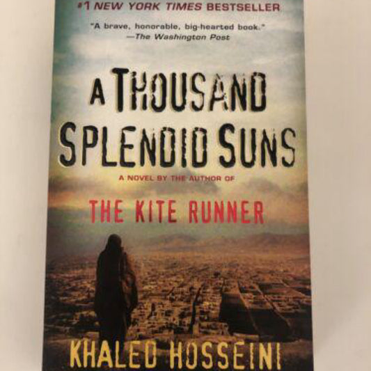 A Thousand Splendid Suns by Khaled Hosseini