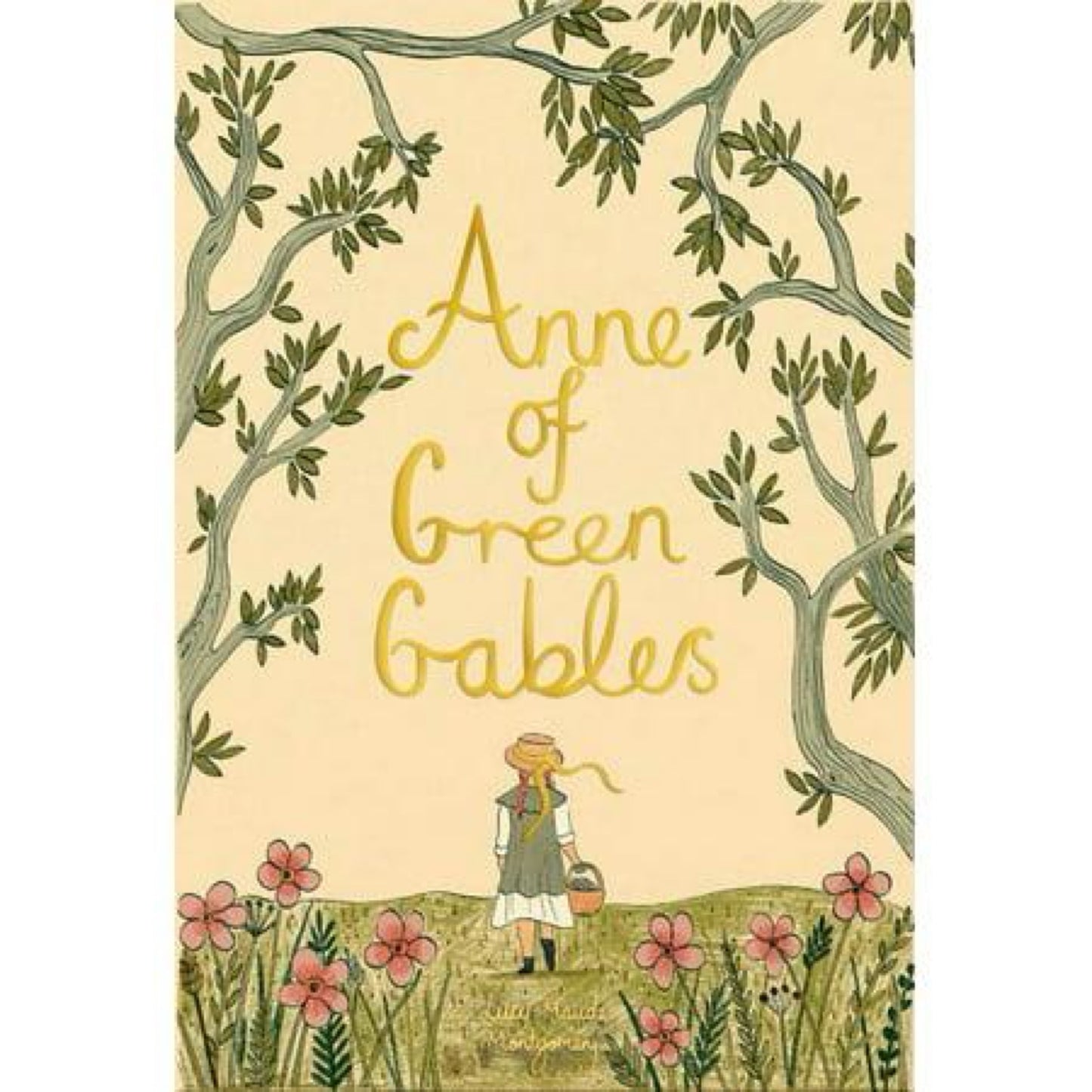 Anne of Green Gables: Wordsworth Collector's Editions (Hardcover)