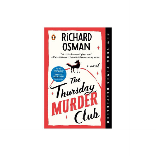 The Thursday Murder Club: A Novel (A Thursday Murder Club Mystery) by Richard Osman