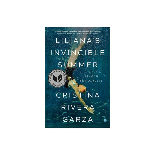 Liliana's Invincible Summer - by Cristina Rivera Garza (Paperback)