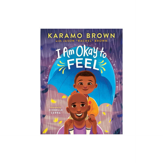 I Am Okay to Feel by Karamo Brown