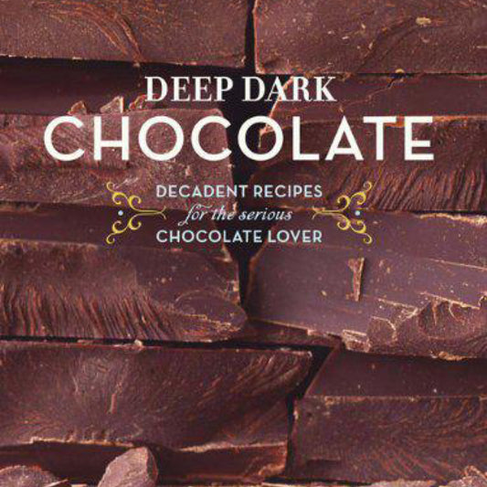 Deep Dark Chocolate (Paperback)