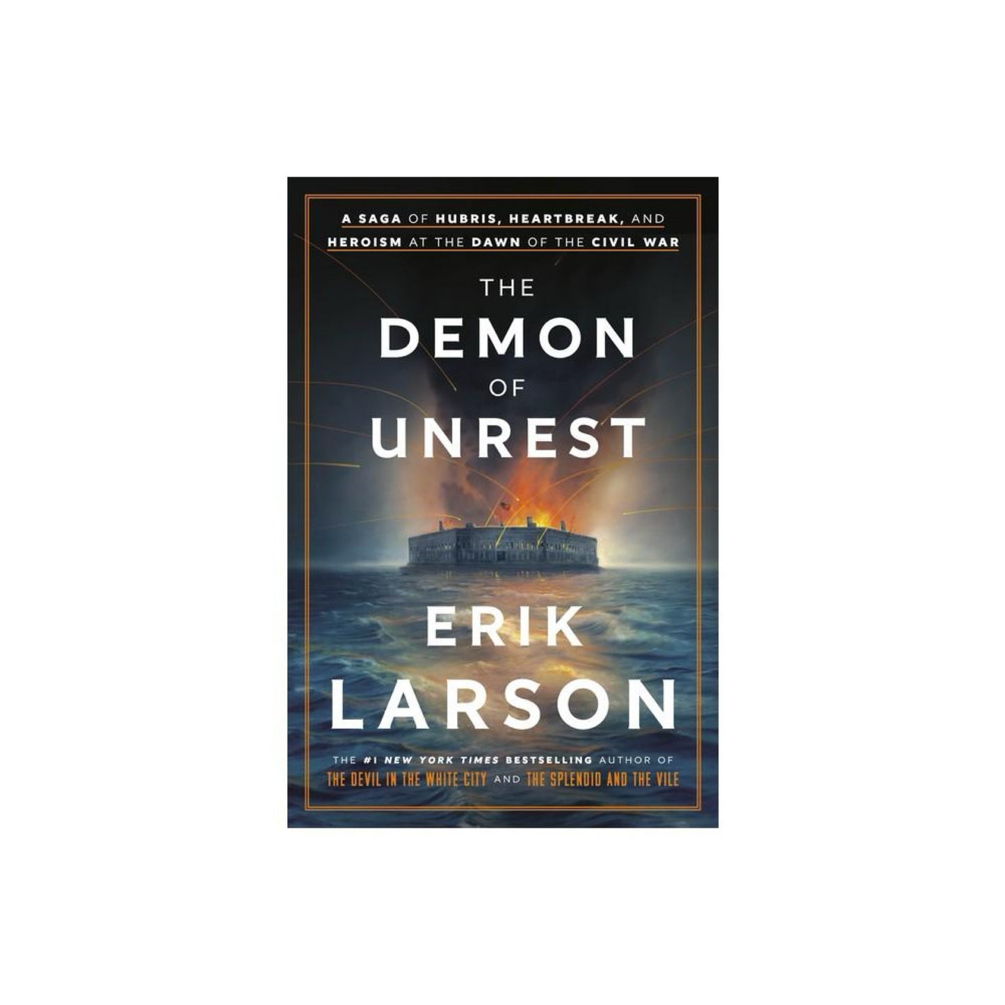 The Demon of Unrest (Hardcover)