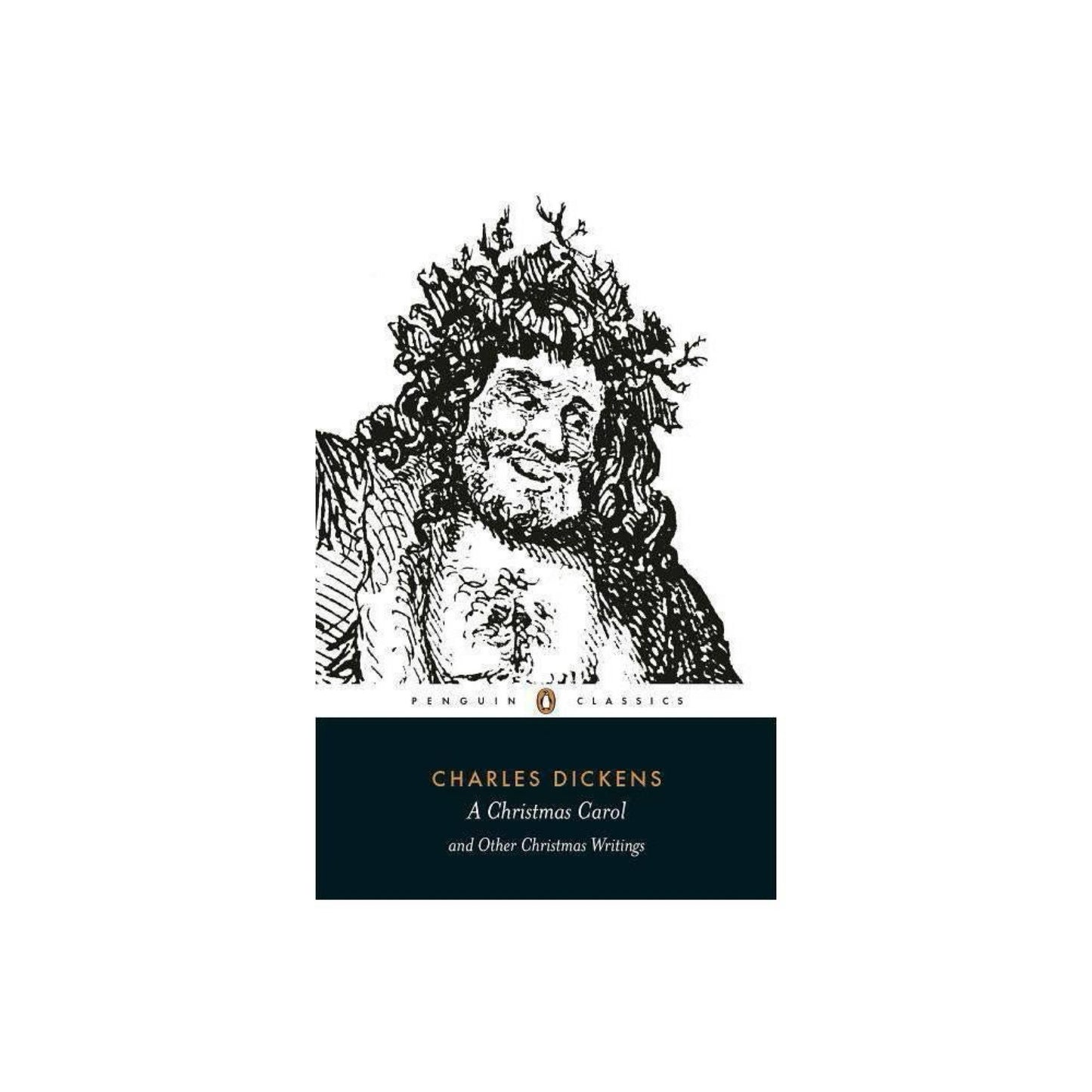 A Christmas Carol and Other Christmas Writings (Penguin Classics) by Charles Dickens