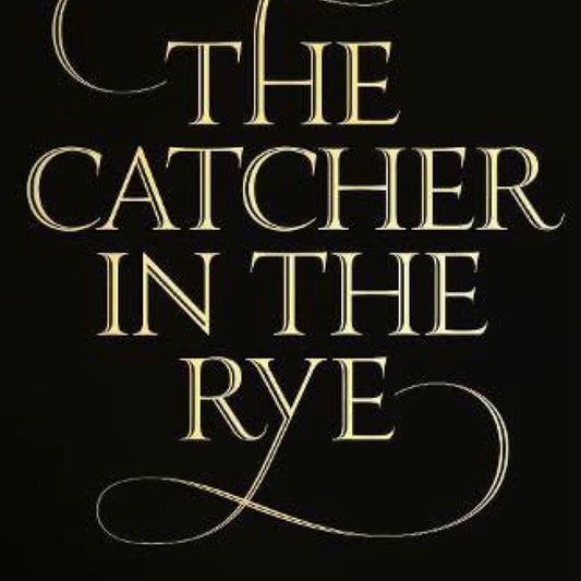 The Catcher in the Rye by J. D. Salinger