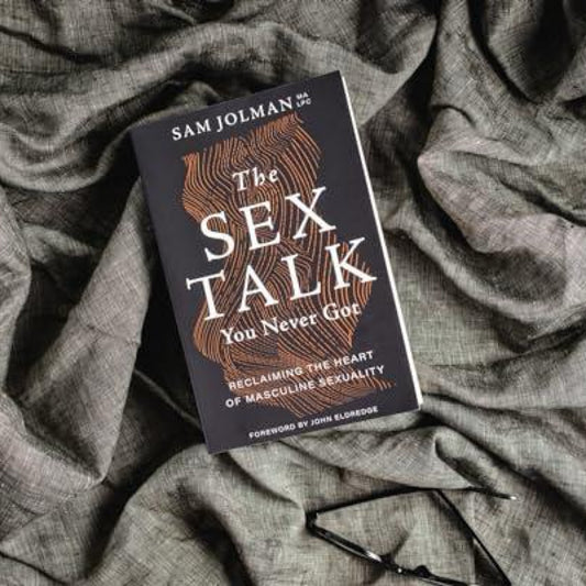 The Sex Talk You Never Got: Reclaiming The Heart of Masculine Sexuality