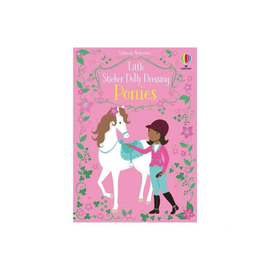Little Sticker Dolly Dressing Ponies - by Fiona Watt (Paperback)