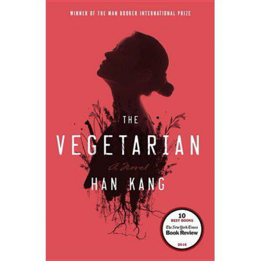 The Vegetarian by Han Kang