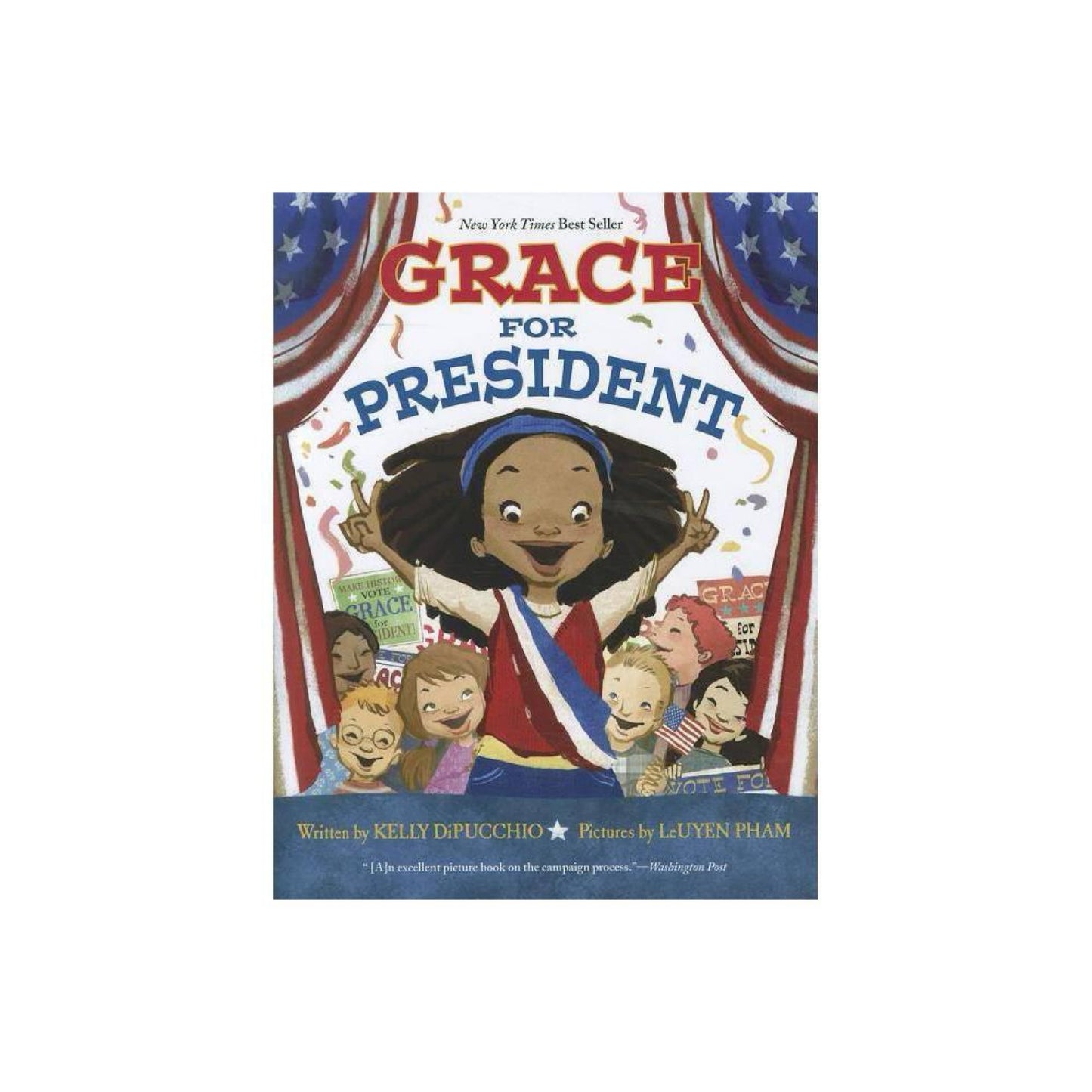 Grace for President (Grace Series, 1) by Kelly DiPucchio