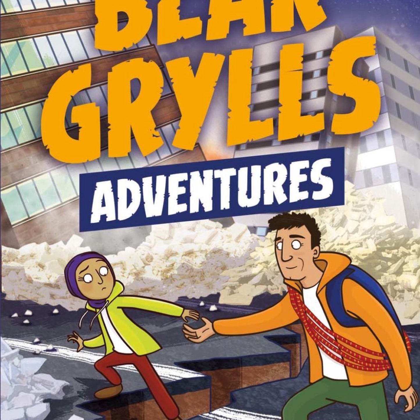 The Earthquake Challenge(Used): In The Wild You're Stronger Together by Bear Grylls