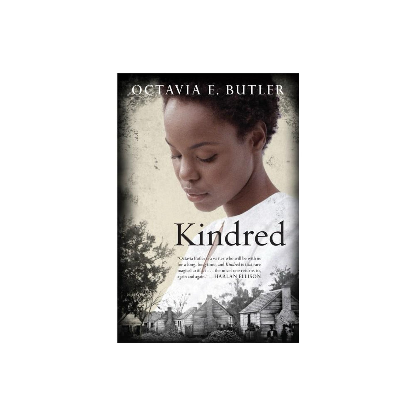 Kindred by Octavia E. Butler