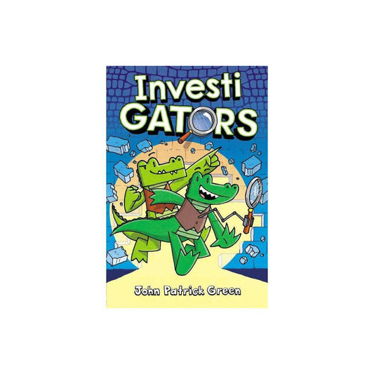 InvestiGators (InvestiGators, 1) by John Patrick Green