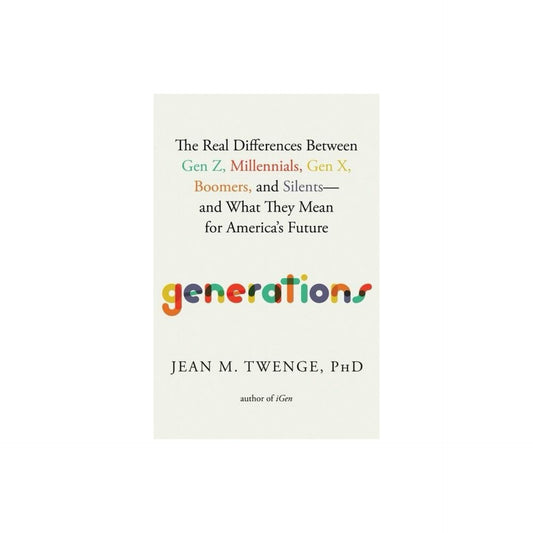 Generations - by Jean M Twenge (Used)