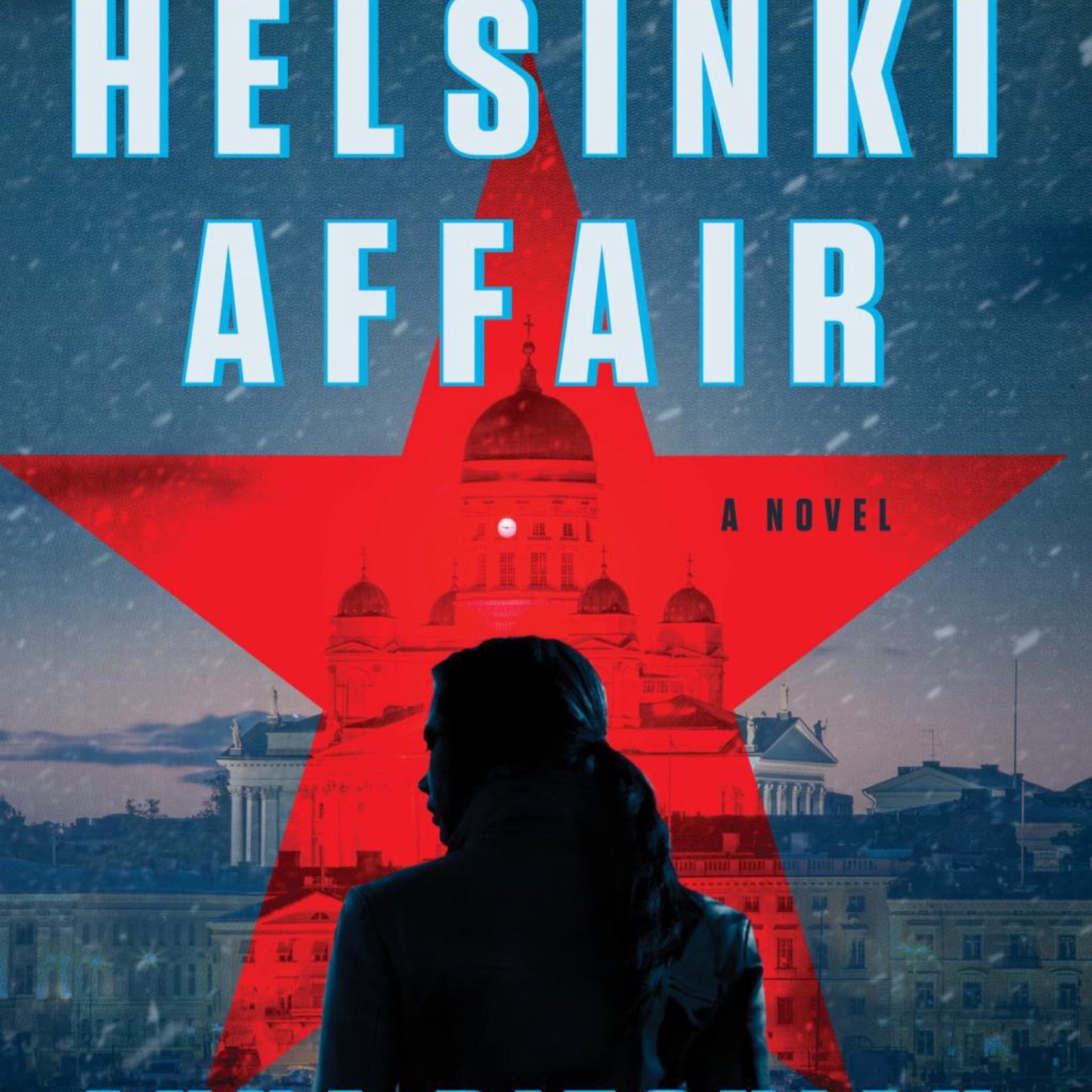 The Helsinki Affair - by Anna Pitoniak (Hardcover)