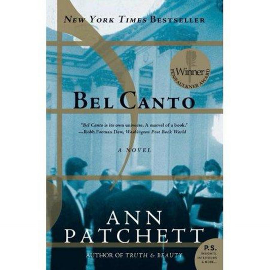 Bel Canto - by Ann Patchett (Paperback)
