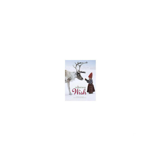 The Christmas Wish (A Wish Book) by Lori Evert