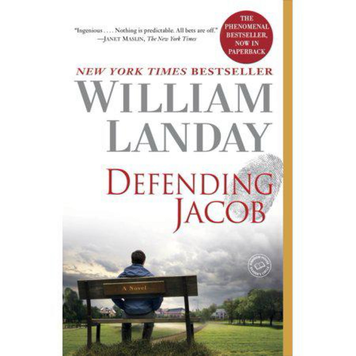Defending Jacob: A Novel by William Landay
