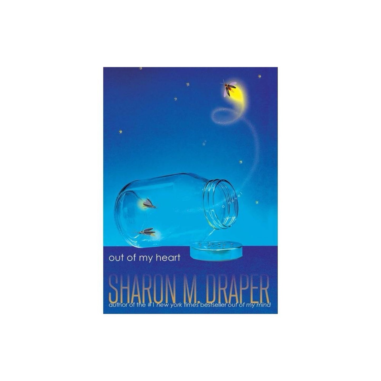 Out of My Heart - (Out of My Mind) by Sharon Mraper (Paperback)