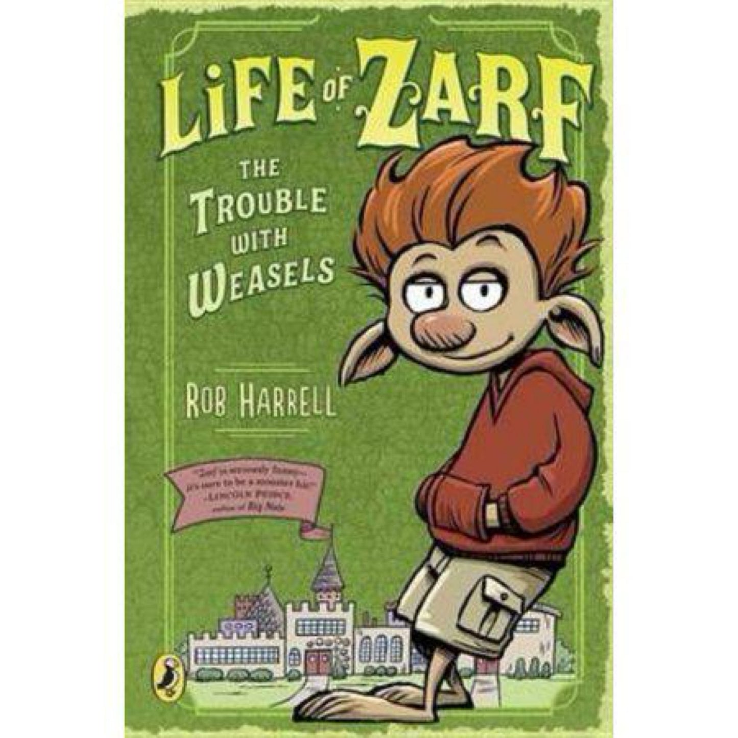 Life of Zarf: The Trouble with Weasels