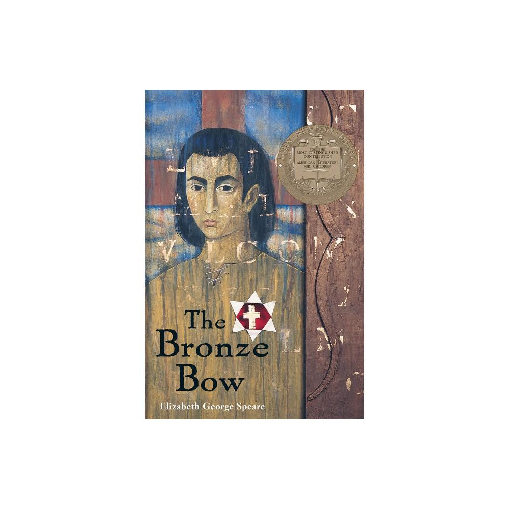 The Bronze Bow by Elizabeth George Speare