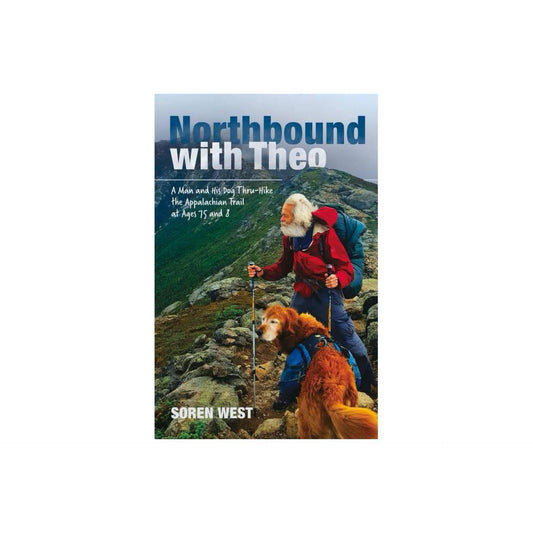 Northbound With Theo - by Soren West (Paperback)