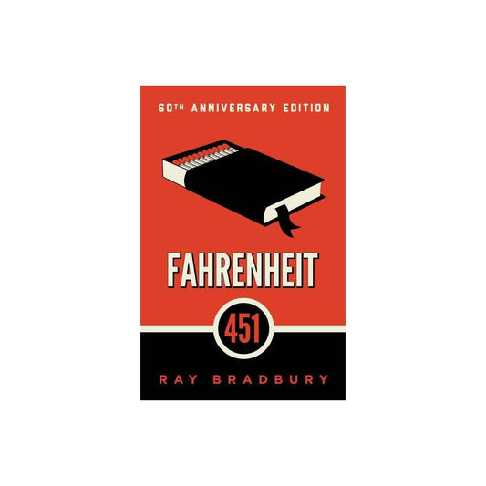 Fahrenheit 451 by Ray Bradbury