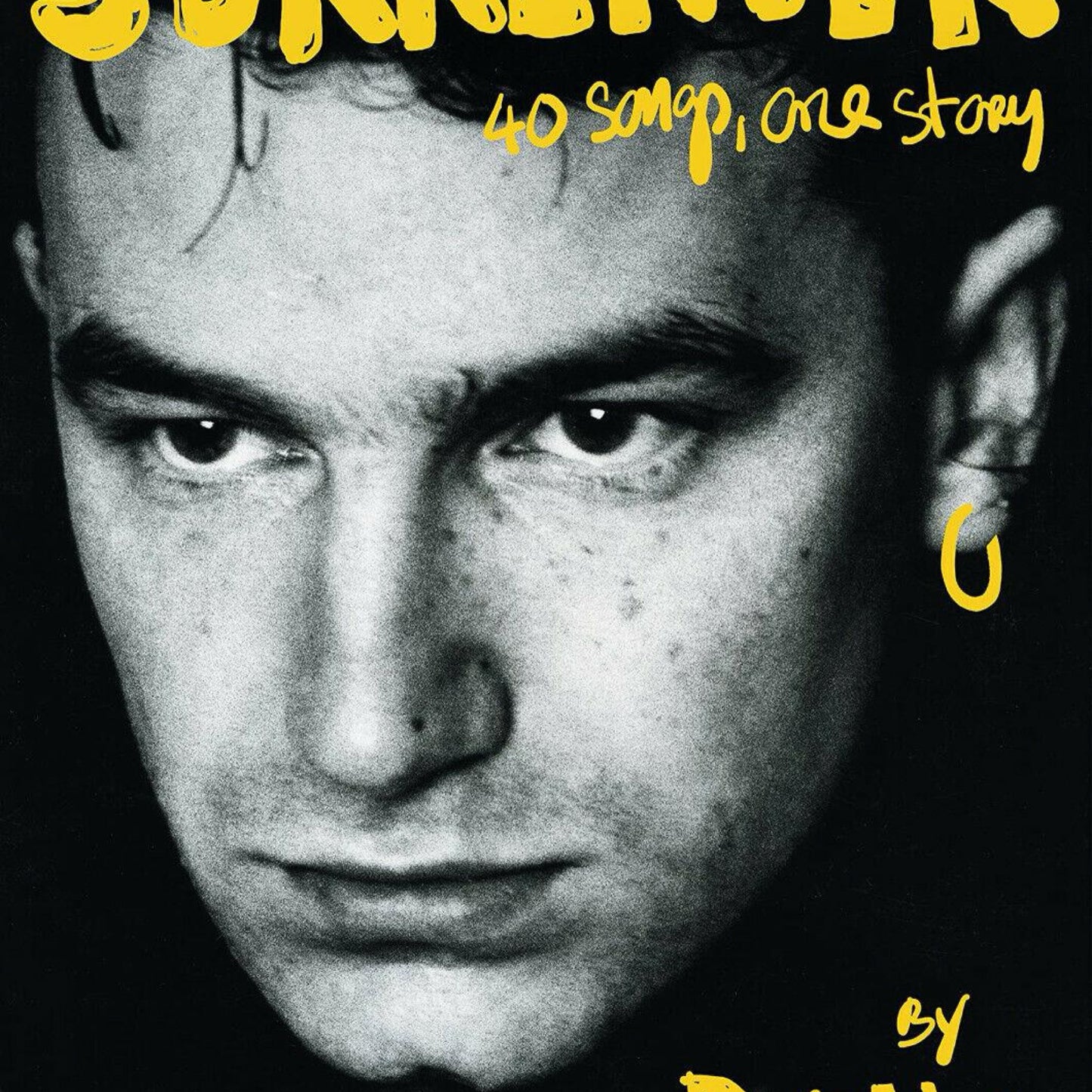 Surrender: 40 Songs, One Story by Bono
