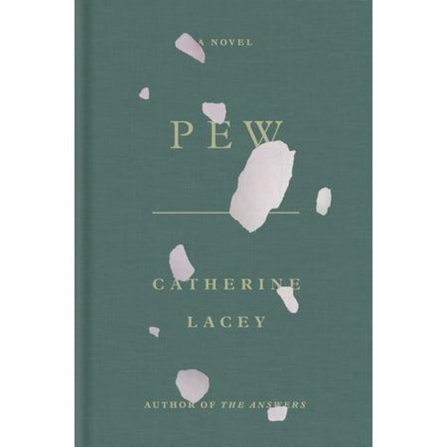 Pew : A Novel