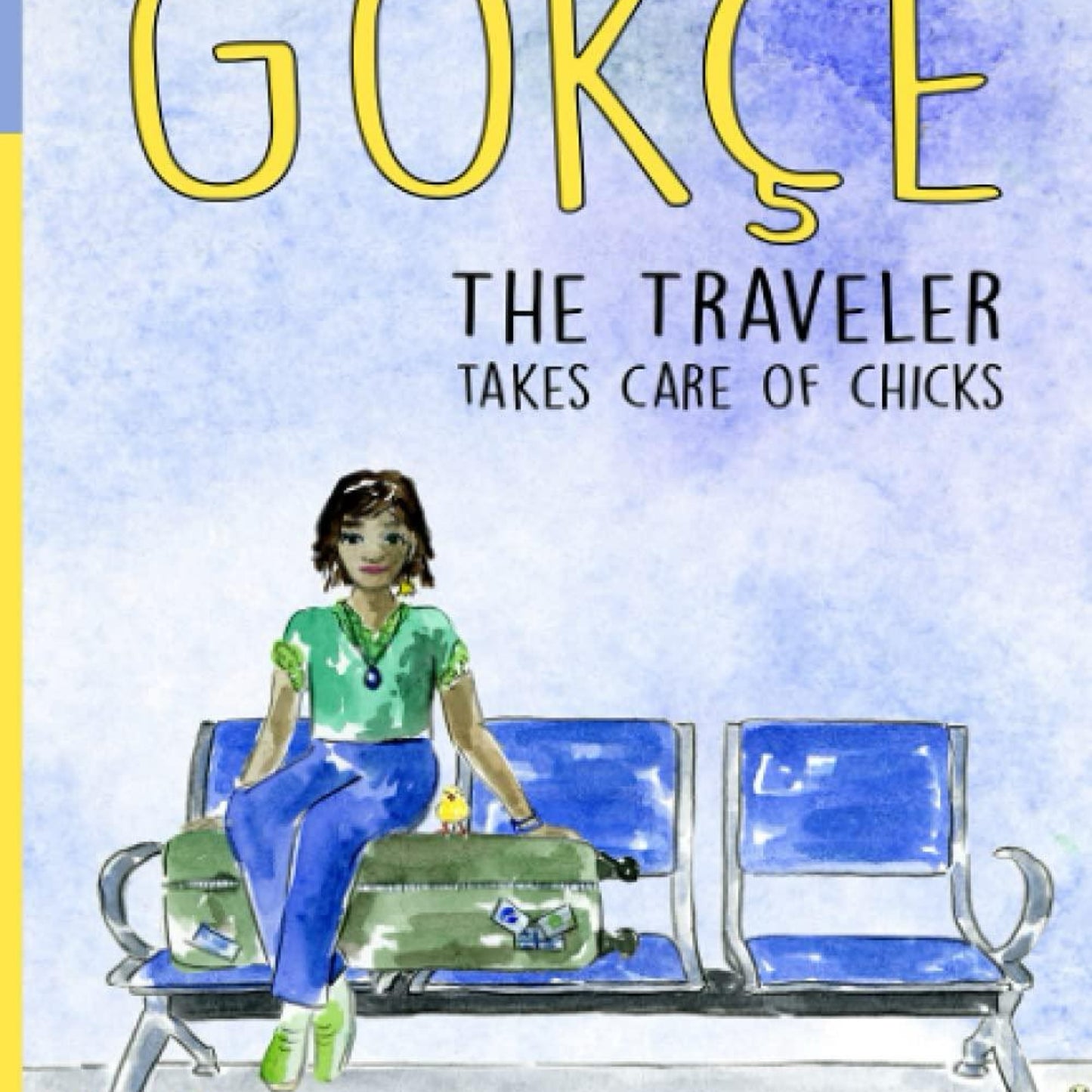 Gö̈KÇ̧e the Traveler: Takes Care of Chicks