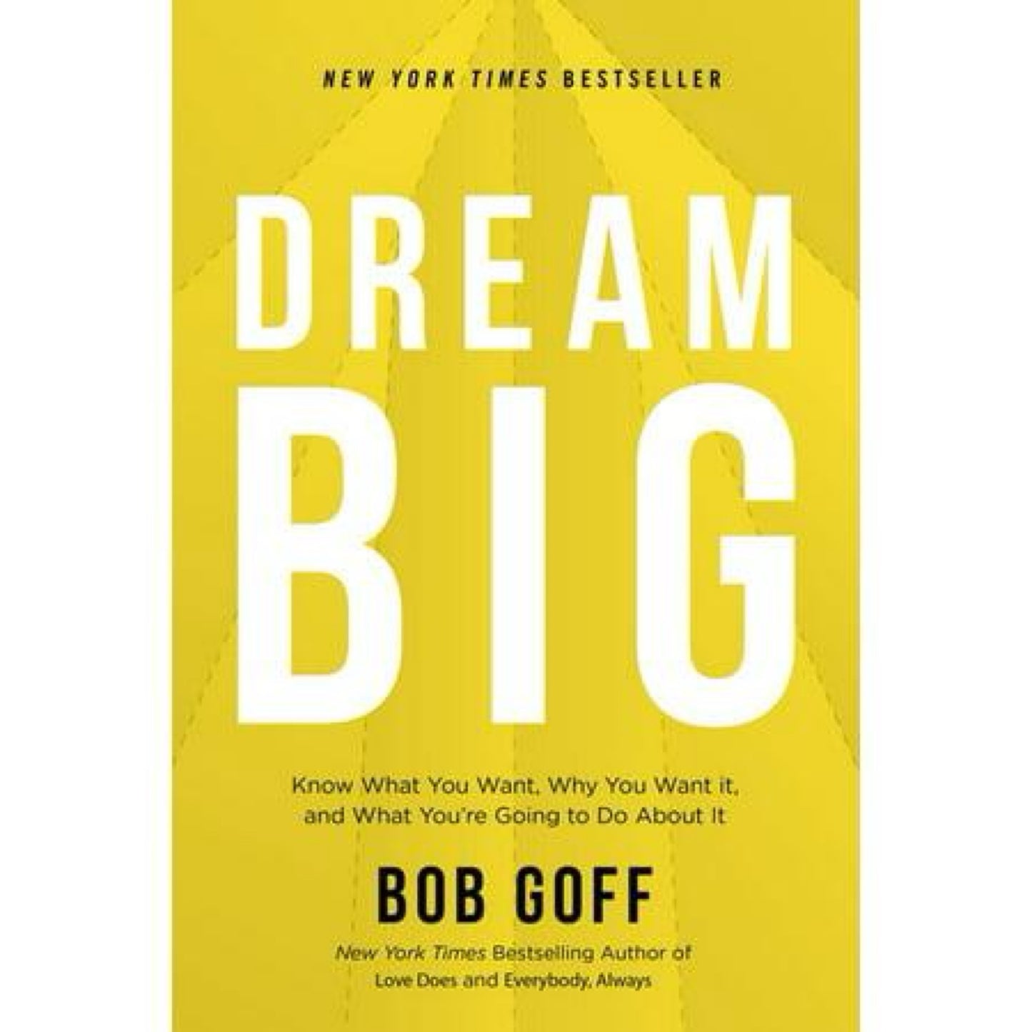 Dream Big - by Bob Goff (Used) (Hardcover)