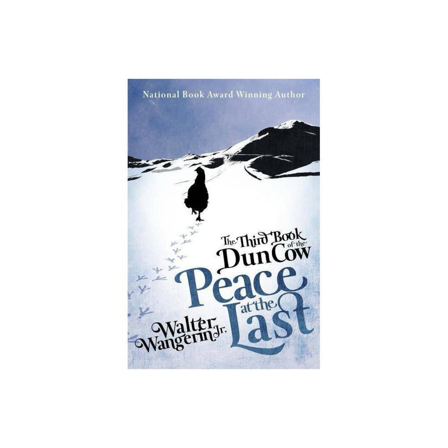Peace at Last: the Third Book of the Dun Cow (Series #3) (paperback)