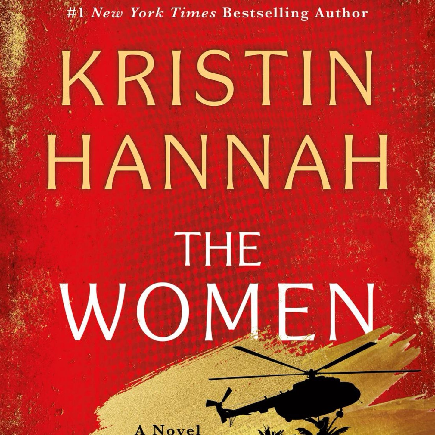 The Women - by Kristin Hannah (Hardcover)