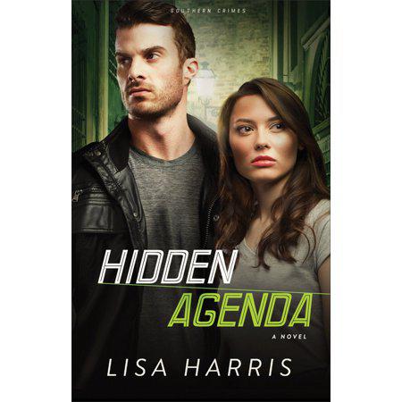 Hidden Agenda - (Southern Crimes) by Lisa Harris (Paperback)