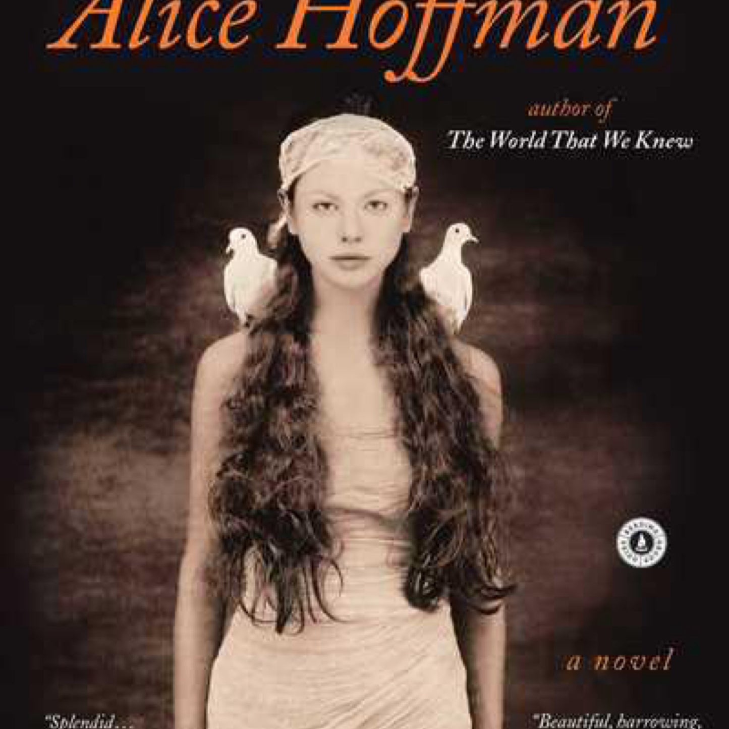 The Dovekeepers: A Novel by Alice Hoffman