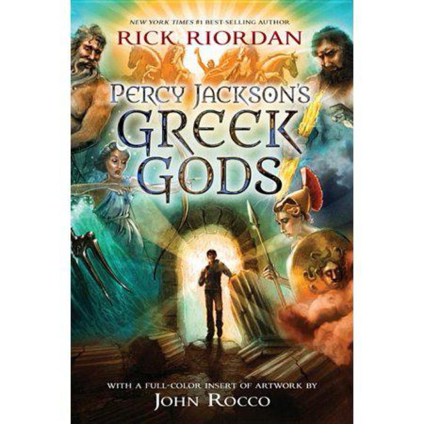 Percy Jackson's Greek Gods by Rick Riordan