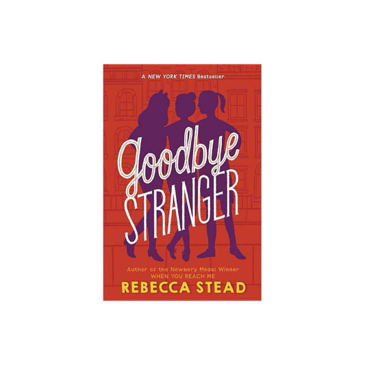 Goodbye Stranger by Rebecca Stead