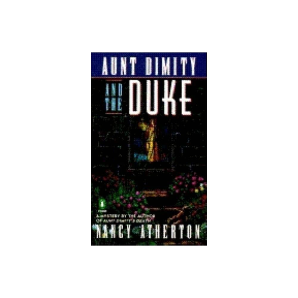 Aunt Dimity Mystery: Aunt Dimity and the Duke