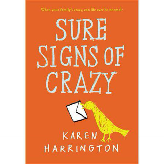Sure Signs of Crazy (Paperback)