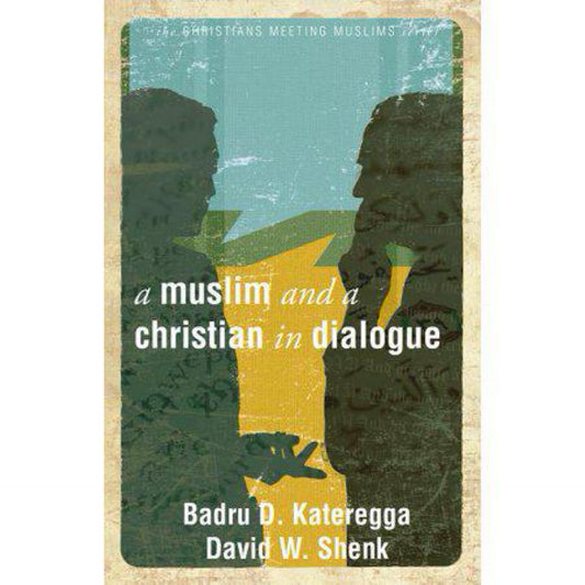 A Muslim and A Christian in Dialogue (Paperback)