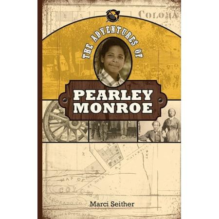 The Adventures of Pearley Monroe