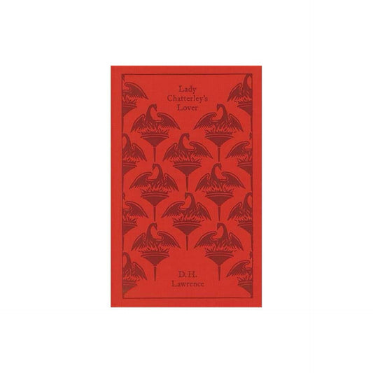 Lady Chatterley's Lover (Penguin Clothbound Classics) by D. H. Lawrence