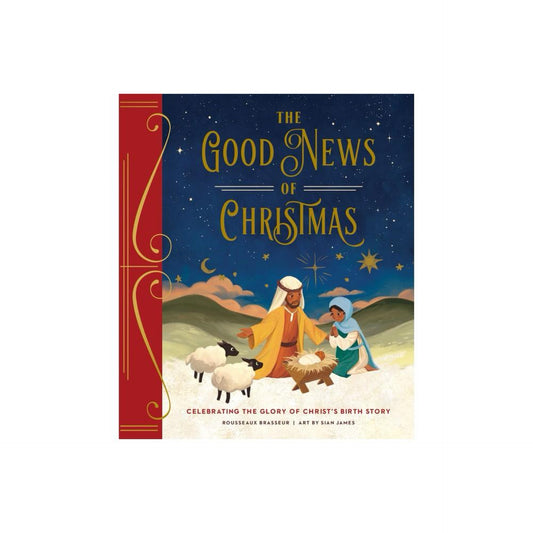The Good News of Christmas - by Rousseaux Brasseur (Hardcover)