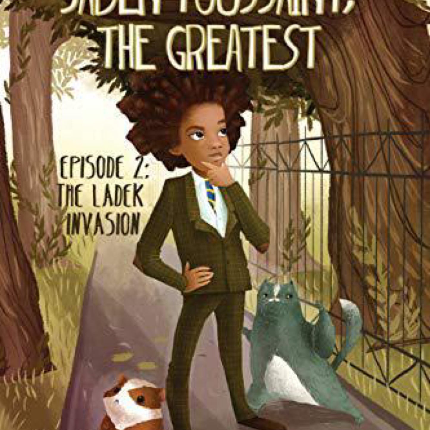 Jaden Toussaint, the Greatest Episode 2: The Ladek Invasion (2) by Marti Dumas