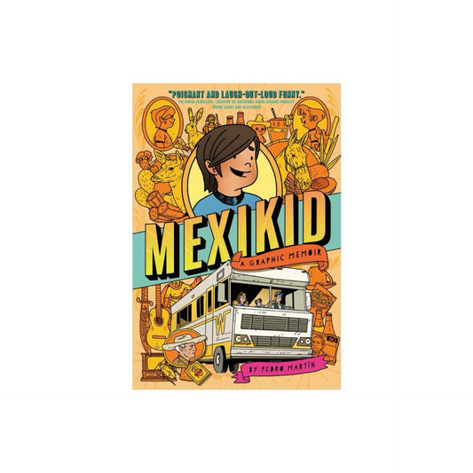 Mexikid - by Pedro Martín (Paperback)