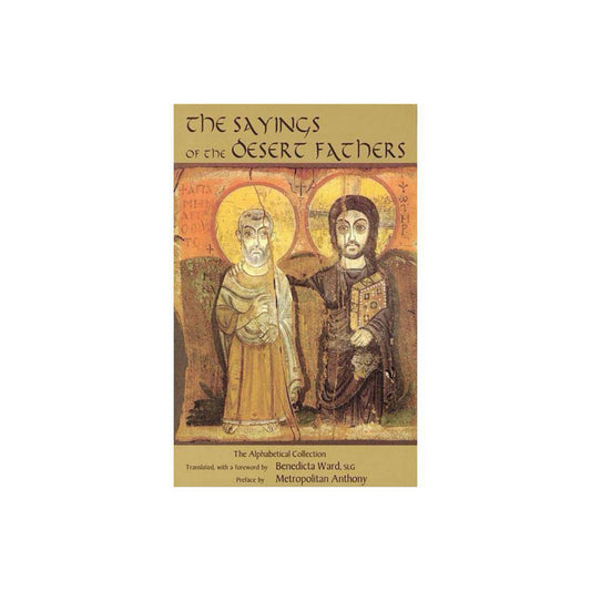 The Sayings of the Desert Fathers: The Alphabetical Collection (Volume 59)