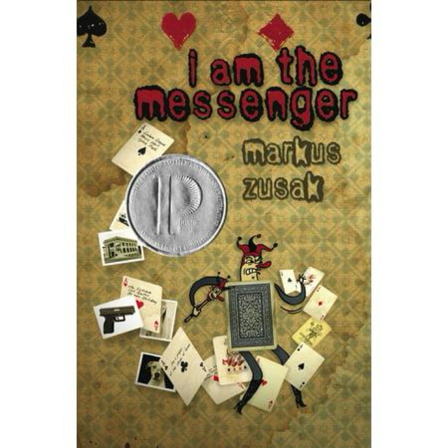 I Am the Messenger - by Markus Zusak (Hardcover)